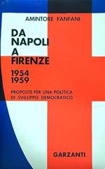 Da Napoli a Firenze 1954-1959