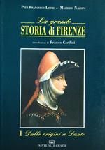 grande storia di Firenze 3 voll