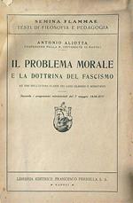 problema morale e la dottrina del fascismo