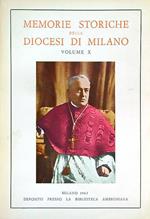 Memorie storiche della Diocesi di Milano vol. X