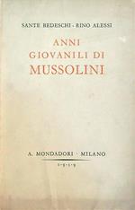 Anni giovanili di Mussolini. Autografato da Alessi