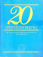 20 Anniversario della presenza di A. A. in Lombardia