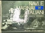 Navi e marinai italiani nella Seconda Guerra Mondiale