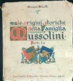 Le origini storiche della famiglia Mussolini