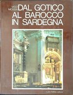 Dal Gotico al Barocco in Sardegna