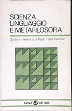 Scienza, linguaggio e metafilosofia