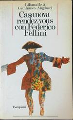 Casanova rendez-vous con Federico Fellini