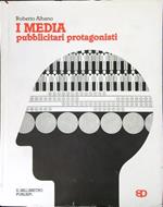 I media pubblicitari protagonisti