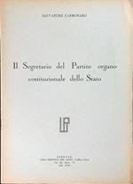 Il segretario del Partito organo costituzionale dello Stato