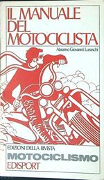 Il manuale del motociclista