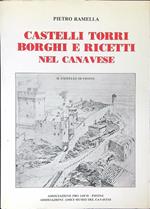 Castelli torri borghi e ricetti nel Canavese