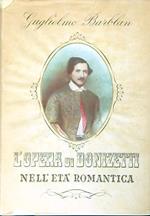 L' opera di Donizetti nell'età romantica
