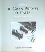 Monza. Il Gran Premio d'Italia