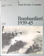 Bombardieri 1939 - 45