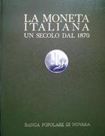 La moneta italiana 2 Volumi + Primo Centenario