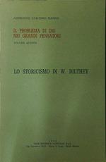 Il problema di Dio nei grandi pensatori Vol 5 Lo storicismo di W. Dilthey