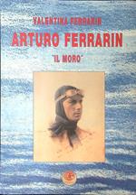Arturo Ferrarin Il Moro