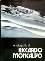 La Fotografia di Riccardo Moncalvo