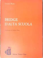 Bridge d'alta scuola