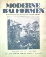 Moderne Bauformen. Jahrgan XXI Heft 6 Juni 1932