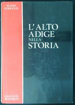 L' Alto Adige nella storia