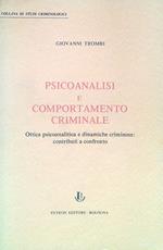 Psicoanalisi e comportamento criminale