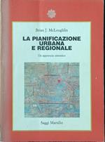 La pianificazione urbana e regionale