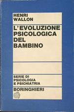 L' evoluzione psicologica del bambino