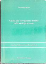 Guida alla sorvegliana medica della radioprotezione