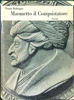 Maometto il Conquistatore