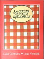 La cucina rustica regionale 7 Puglia Basilicata Sicilia