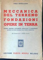 Meccanica del terreno. Fondazioni opere in terra