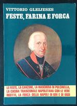 Feste, farina e forca