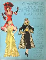 Glamorous movie stars of the thirties paper dolls