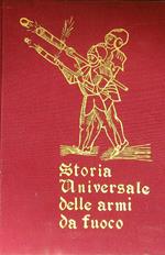 Storia universale delle armi da fuoco