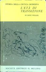 Storia della critica moderna III L'età di transizione