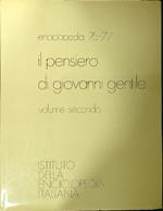 Il pensiero di Giovanni Gentile 2vv