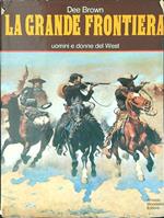 La grande frontiera