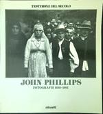 John Phillips Fotografie 1936 -1982