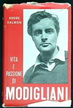 Vita e passione di Modigliani