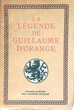 La legende de guillaume d'orange