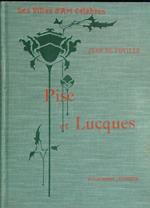 Pise et Lucques