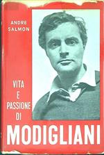 Vita e passione di Modigliani