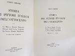 Storia dei pittori Italiani dell'Ottocento 2 vv