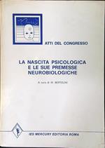 La nascita psicologica e le sue premesse neurobiologiche