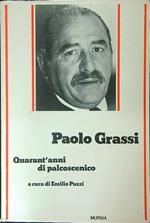 Quarant'anni di palcoscenico