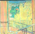 Bonnard dans sa lumiere