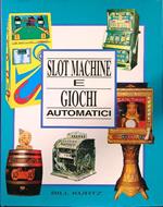 Slot machine e giochi automatici