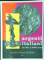 Argenti Italiani dal XVI al XVIII secolo