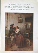 Validità estetica della pittura Italiana dell'Ottocento